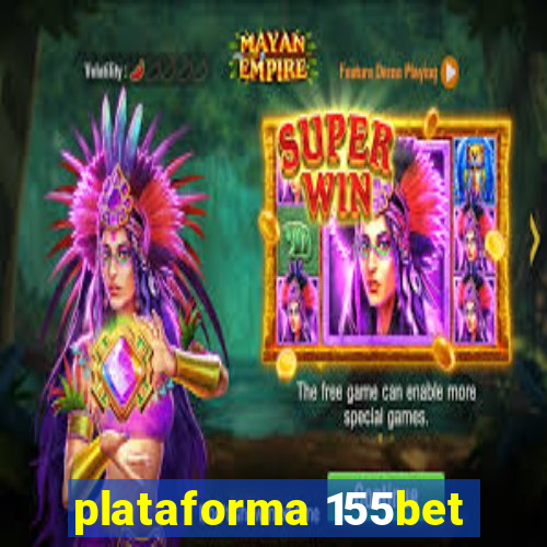 plataforma 155bet